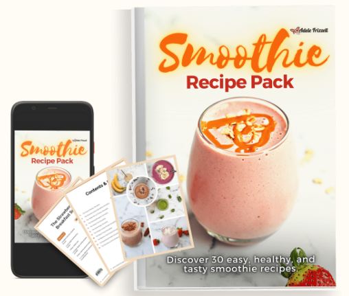 Adele Frizzell LLC's "Smoothie Recipe Pack" book and mobile version e-book. 