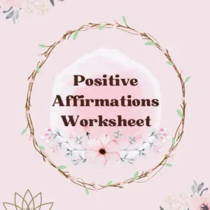 A beautifully designed Positive Affirmations Worksheet cover featuring soft pink floral elements and an elegant wreath encircling the title, creating a calming and uplifting aesthetic.